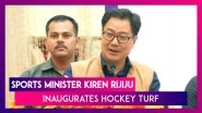 Tamil Nadu: Sports Minister Kiren Rijiju Inaugurates Hockey Turf In Chennai