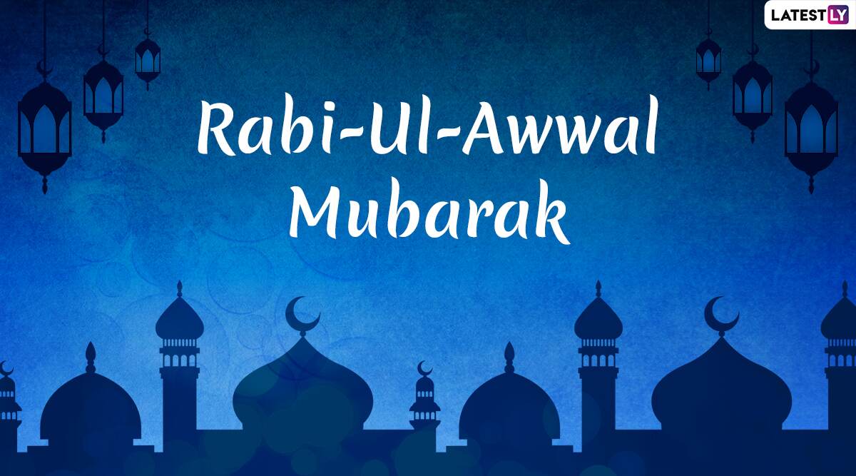 Rabi Ul-Awal 2020 Mubarak Wishes: WhatsApp Messages, Eid, 48% OFF