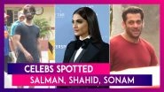 Salman Khan, Shahid Kapoor, Arjun Kapoor, Sonam Kapoor & Others Spotted In The City | Celebs Spotted