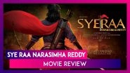 Sye Raa Narasimha Reddy Movie Review: Chiranjeevi Shines, The Film Doesn't