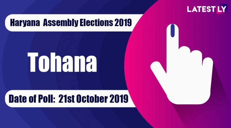 Tohana Vidhan Sabha Constituency in Haryana: Sitting MLA, Candidates For Assembly Elections 2019