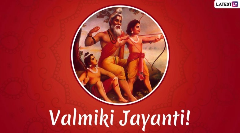 Valmiki Jayanti 2019 Date, History and Significance