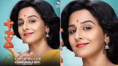 Shakuntala Devi: The Trailer of Vidya Balan's Next to Drop On THIS Date