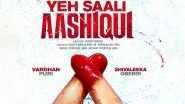 Yeh Saali Aashiqui: Amrish Puri&rsquo;s Grandson Vardhan&rsquo;s Bollywood Debut to Release on November 22