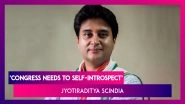No Doubt Congress Needs To Self-Introspect: Jyotiraditya Scindia On Salman Khurshid&rsquo;s Remark