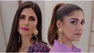 KayByKatrina: These Stills of Nayanthara and Katrina Kaif from the Beauty Campaign Are a Must See!