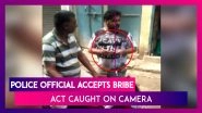 Bihar: Police Official Accepts Bribe In Gaya, Act Caught On Camera