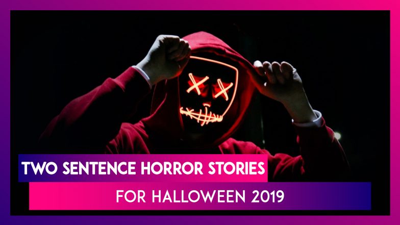Halloween 2019: Short One and Two-Liner Horror Stories To Make Spook-Fest Creepier