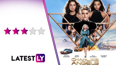 Charlie's Angels Movie Review: Kristen Stewart, Naomi Scott and Ella Balinska Master the Combination of Being Soft and Strong in this Elizabeth Banks Directorial