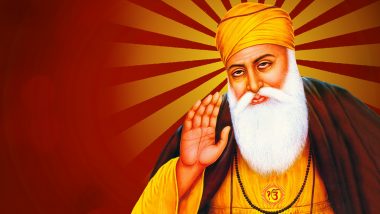Guru Nanak Dev 550th Birth Anniversary: Quotes of Sikh Guru on The Occasion of Guru Nanak Jayanti