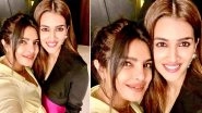 Kriti Sanon's Recent Selfie with Priyanka Chopra will Make all 'Parvati Bai' and 'Kashi Bai' fans Happy (View Pic)