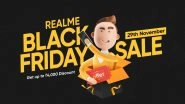 Realme Black Friday Sale 2019: Discounts Up To 4,000 on Realme X2 Pro, Realme 5s, Realme 5 Pro, Realme XT & Accessories