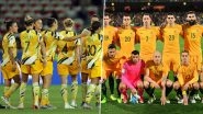 Australian Women&rsquo;s Football Team Set to Secure Landmark Deal With FFA to Earn Equal Pay As Men&rsquo;s Team
