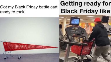 Black Friday 2019 Funny Memes: Netizens Share Jokes While Preparing to Shop  For Big Discounts During Festive Season | 👍 LatestLY