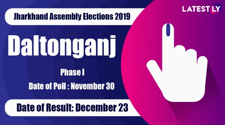 Daltonganj Vidhan Sabha Constituency in Jharkhand: Sitting MLA, Candidates For Assembly Elections 