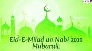 Eid-E-Milad-Un-Nabi Mubarak Wishes in Hindi: WhatsApp Sticker Images, Messages, Facebook Greetings, SMS and GIFs to Share on Mawlid 2019 in  Rabi Al-Awwal Month
