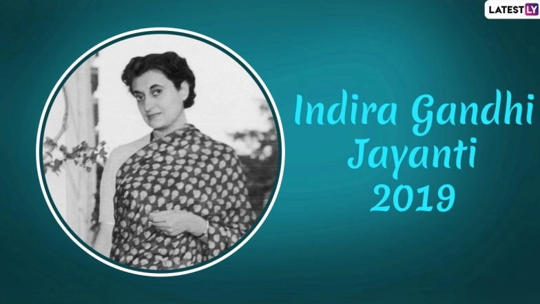 Indira Gandhi Jayanti 2019 Images & National Integration Day Wishes: Date and Significance of the Day That Commemorates First Indian Woman PM's Birth Anniversary