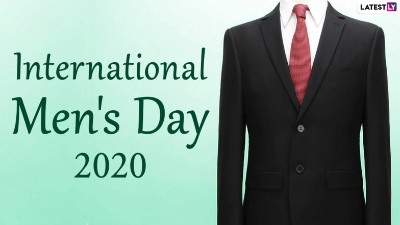 International Men’s Day 2020 Greetings and Images: WhatsApp Stickers, Quotes, GIF Messages, Facebook Photos and SMS to Wish the Special Men in Your Life
