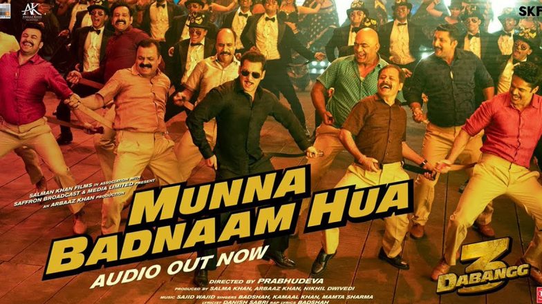 Dabangg 3 Song Munna Badnaam Hua: Move Over Munni as Salman Khan and Badshah Are Here With a Peppier Track! (Watch Video)