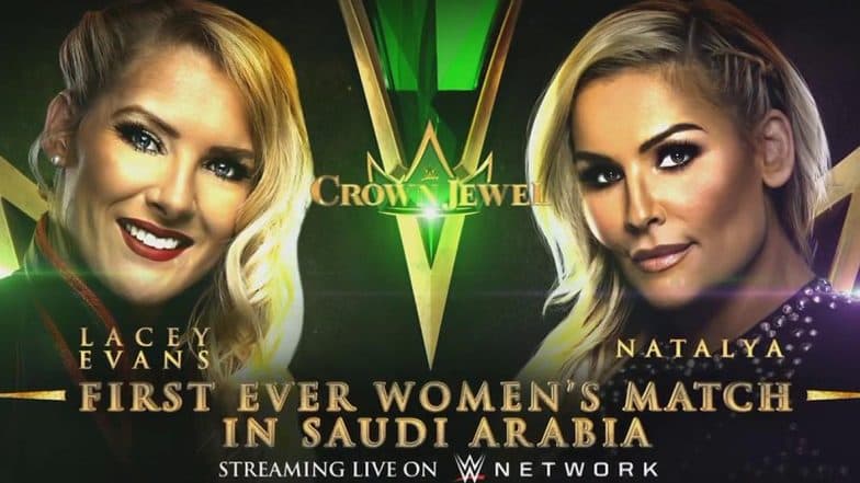 WWE Crown Jewel 2019: Natalya Beat Lacey Evans to Win First Ever Women Wrestling Match in Saudi Arabia WWE Crown Jewel 2019: Natalya Beat Lacey Evans to Win First Ever Women Wrestling Match in Saudi Arabia