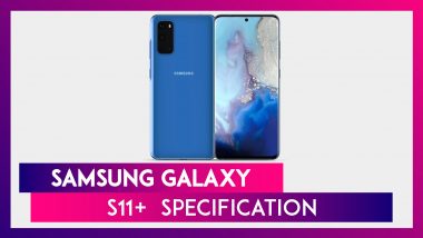 Samsung Galaxy S11+ Might Come With Punch Hole Display & Rectangular Rear Camera; Expected Prices, Variants & Specifications