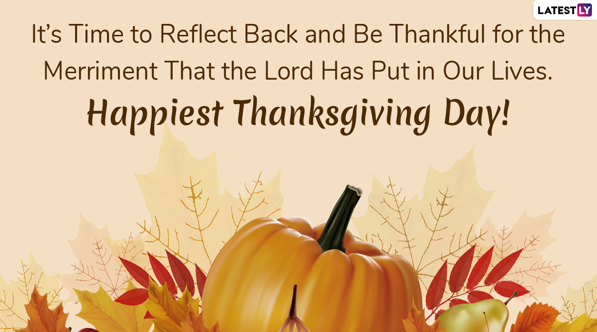 Happy Thanksgiving 2019 Greetings: WhatsApp Stickers, Messages, Quotes