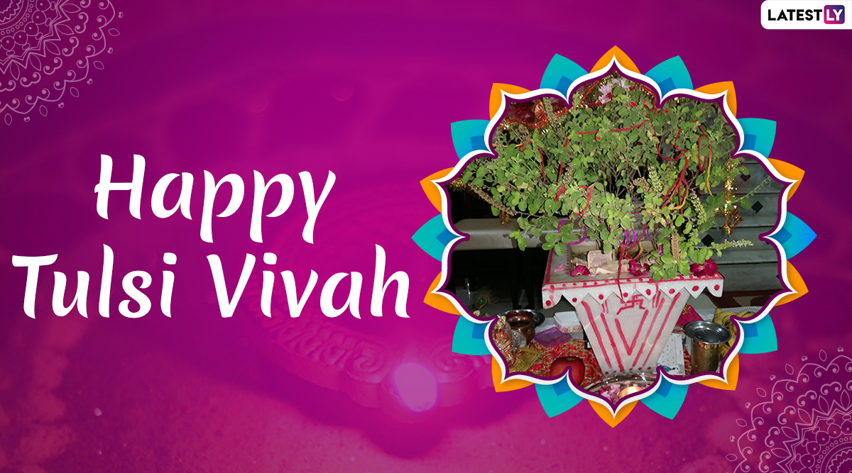 Tulsi Vivah 2019 Wishes: WhatsApp Stickers, Facebook Greetings ...