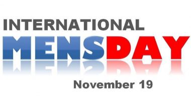 International Men's Day 2019: All FAQs Answered About the Day Promoting Men's Health & Other Issues Faced by Them