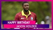 Happy Birthday Jason Holder: Things to Know About West Indies Captain