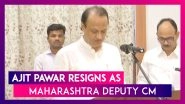 Maha Politics &ndash; Ajit Pawar Resigns As Maharashtra Deputy Chief Minister