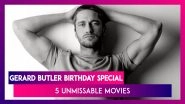 Gerard Butler Birthday: 5 Movies That Show The Scottish Hunk's Acting Range