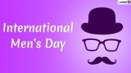 International Men&rsquo;s Day 2019 Wishes & Images Take Over Social Media: Netizens Share Happy Men&rsquo;s Day Quotes, GIF Greetings and Messages