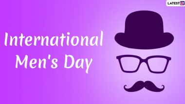 International Men’s Day 2019 Wishes & Images Take Over Social Media: Netizens Share Happy Men’s Day Quotes, GIF Greetings and Messages