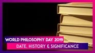 World Philosophy Day 2019: Date, History And Significance Of The Day Observed Across The Globe
