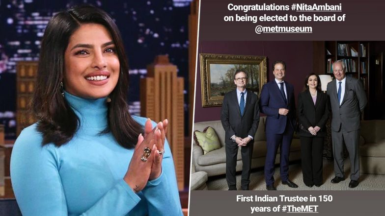 Priyanka Chopra Congratulates Nita Ambani For Getting Elected as Honorary Trustee of NY Metropolitan Museum of Art