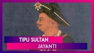 Tipu Sultan Jayanti: Facts About The Mysore Tiger & Controversy Surrounding Him In Karnataka