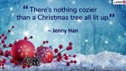 Merry Christmas 2019 Quotes and Images: Beautiful Happy Xmas Sayings to Send During the Festive Season