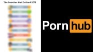 Pornhub Year in Review 2019: Searches from Amateur, Alien and POV to Apex Legends, ASMR and Femdom That Defined the Year