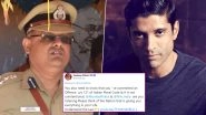 CAA Protests: After Farhan Akhtar Invites People for a Rally, IPS Officer Sandeep Mittal Hits Out at Him for Breaking the Law (Read Tweets)