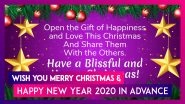 Merry Christmas & Happy New Year 2020 Advance Wishes & Images to Send Ahead of Holiday Season