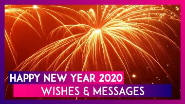 Happy New Year 2020 Wishes & WhatsApp Messages, Images, HNY Quotes, and Greetings To Send On NYE