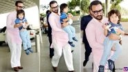 Saif Ali Khan and Taimur Spotted At The Airport But We Are Curious About What Nawab Jr is Carrying in his Little Hands (View Pics)