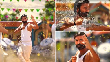 Pattas Motion Poster: Dhanush Returns with a Mass Entertainer and it Can't Get Better than This (Watch Video)