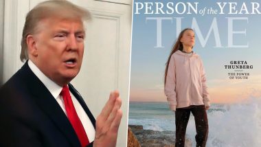 Donald Trump Advises Greta Thunberg to 'Work on Her Anger Management Problem', TIME's 2019 Person of the Year Replies to US President in Style