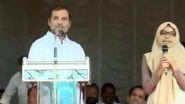 Kerala: Rahul Gandhi Appreciates Class 11 Student Fathima Safa Who Turned Translator for Congress Leader in Wayanad (Watch Video)