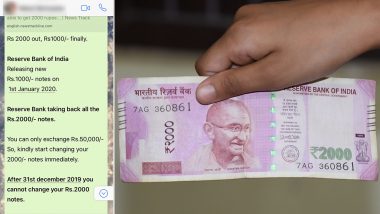 Rs 2000 Notes Won't Be Available in ATMs From New Year 2020? Know Truth Behind Viral WhatsApp Message Claiming Demonetisation 2.0