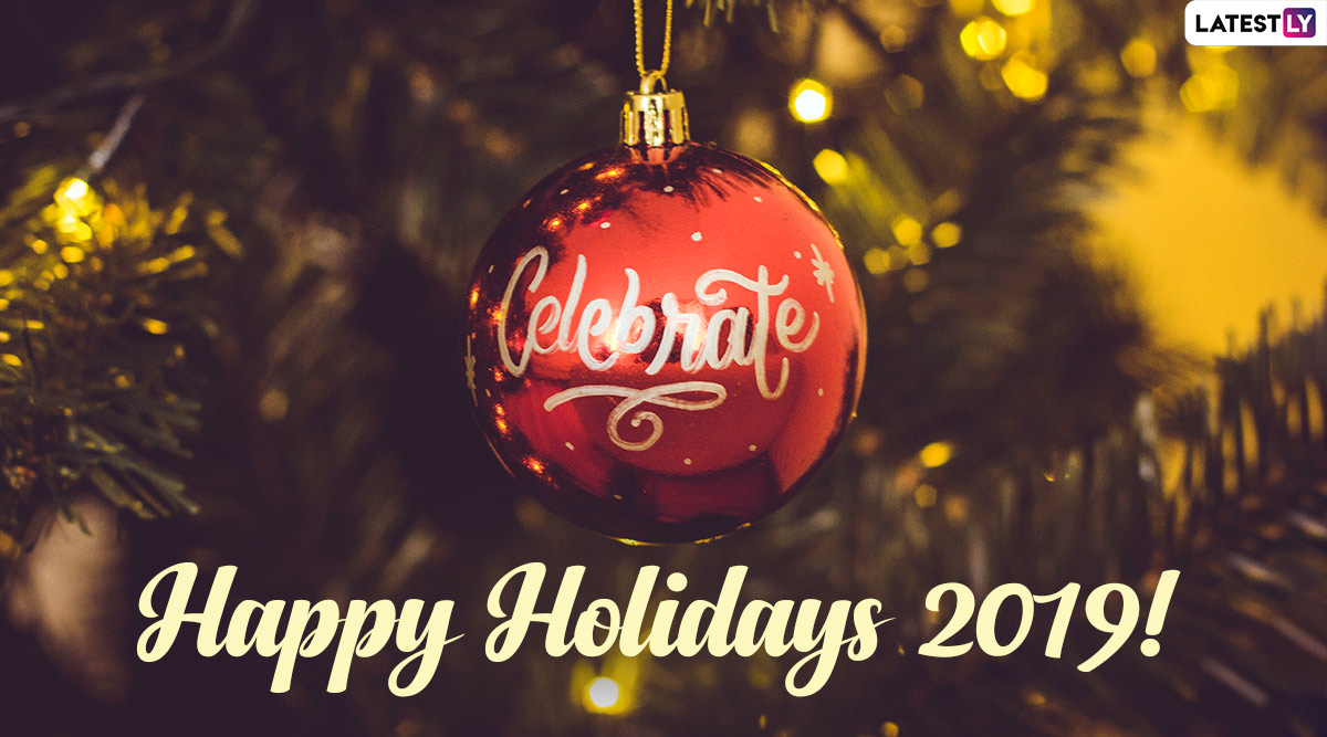 Happy Holidays 2019 Images and HD Wallpapers For Free Download ...