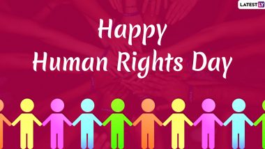 Human Rights Day 2019 Wishes & Images: WhatsApp Stickers, Facebook Greetings, GIFs, Messages And SMS to Greet On The UN Observance Day