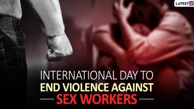 International Day to End Violence Against Sex Workers 2019: History And Significance of the Day to Protect The Rights of Sex Workers