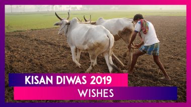 Kisan Diwas 2019 Wishes: Messages, Images And Quotes To Wish On National Farmers Day